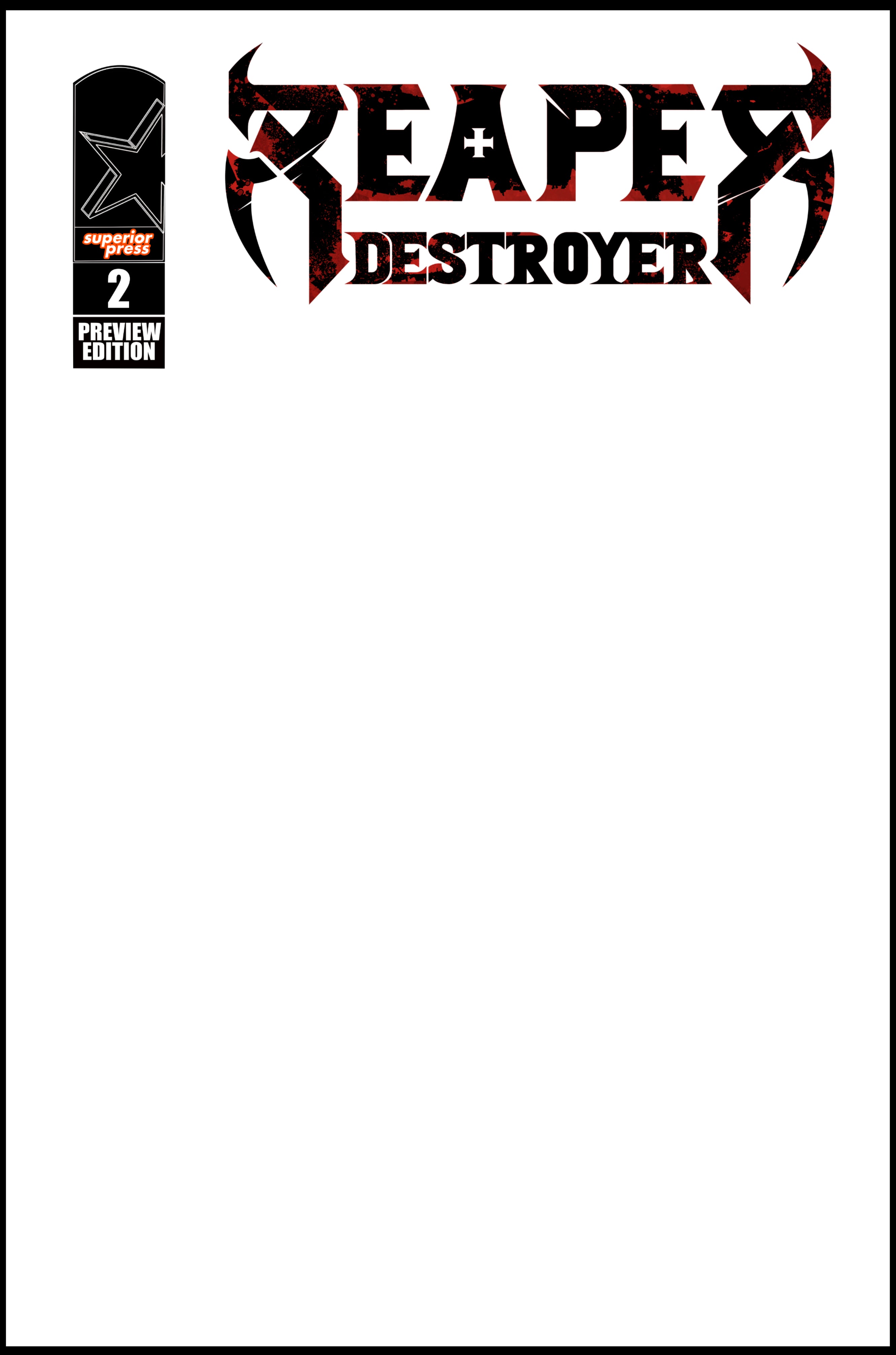Reaper Destroyer #2: Blank Sketch Cover Preview Book